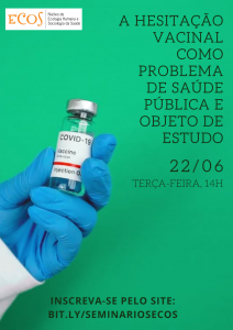 A hesitação vacinal como problema de saúde pública e objeto de estudo