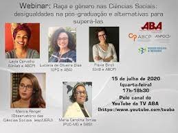 Webinar: Raça e gênero nas Ciências Sociais: desigualdades na pós-graduação e alternativas para superá-las