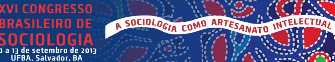 XVI Congresso Brasileiro de Sociologia
