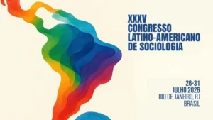 A Sociedade Brasileira de Sociologia (SBS) também faz parte da programação do XXXV Congresso Latino-Americano de Sociologia (ALAS).