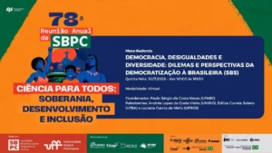 A Sociedade Brasileira de Sociologia (SBS) marca presença na 78ª Reunião Anual da SBPC, o maior encontro científico da América Latina!