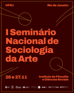 CP09 SBS promove I Seminário Nacional de Sociologia da Arte no Rio de Janeiro